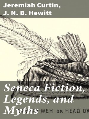 cover image of Seneca Fiction, Legends, and Myths